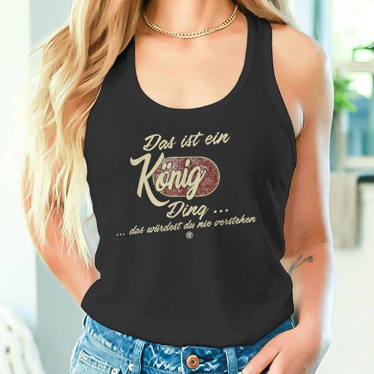 Das Ist Ein König Ding It's A King Ding Family Tank Top