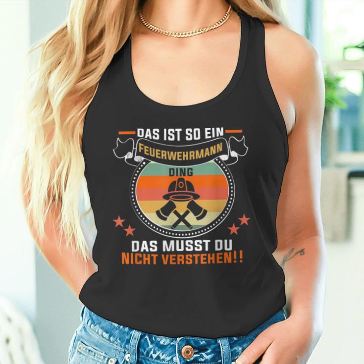 Das Ist So Ein Feuerwehrmann Ding Feuerwehr Feuerwehrmann Tank Top