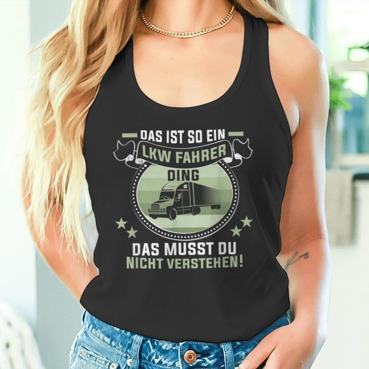 Das Ist So Ein Trucker Ding Lorry Driver Tank Top