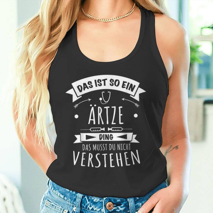 Doctor Medicine General Medicine Das Ist So Ein Drzte Ding Tank Top