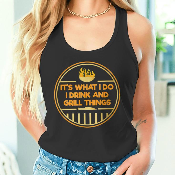 Es Ist Was Ich Mache Ich Trinke Und Grille Dinge Tank Top