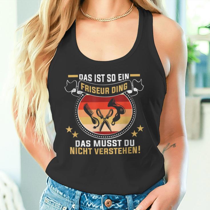 Frisörsalon Das Ist So Ein Friseur Ding Stylisting Frisörin Tank Top