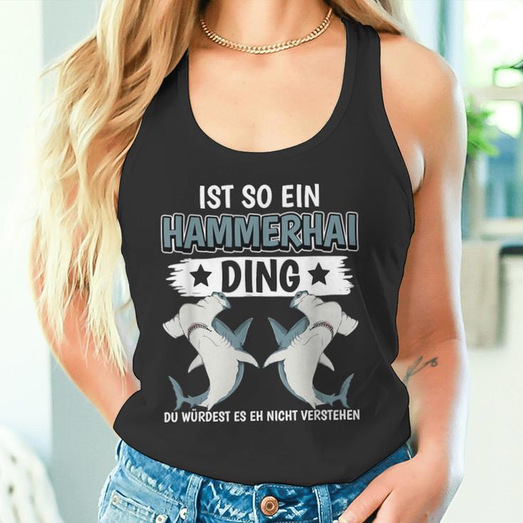 Hammerhaie Sachen Ist So Ein Hammerhai Ding Hammerhai Tank Top