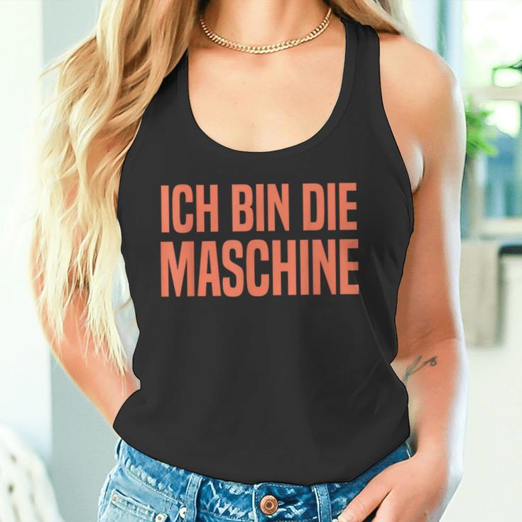 Ich Bin Die Machine S Tank Top