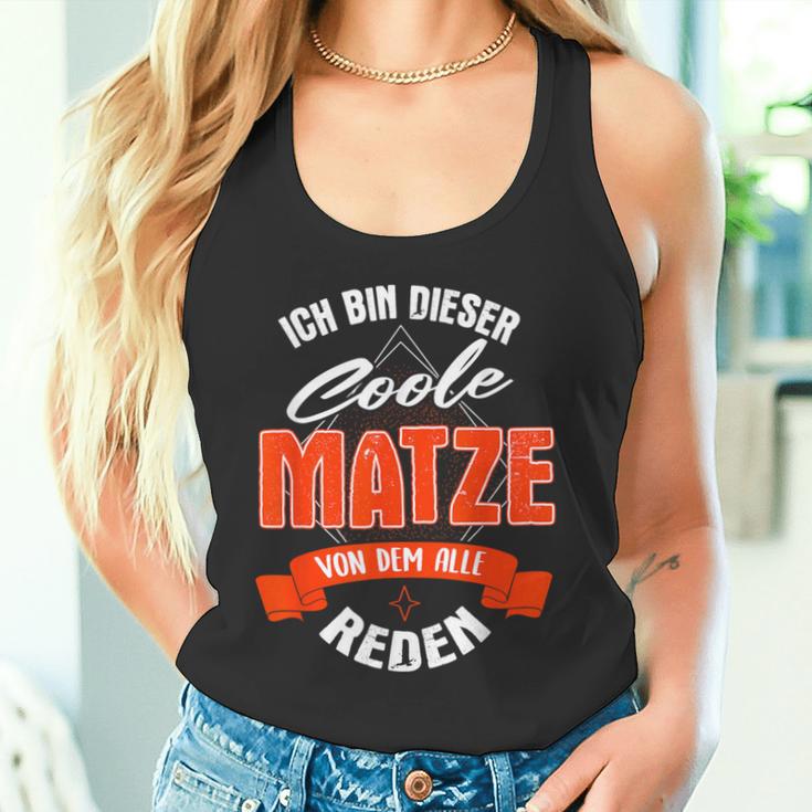 Ich Bin Dieser Coole Matzeon Dem Alle Reden Tank Top