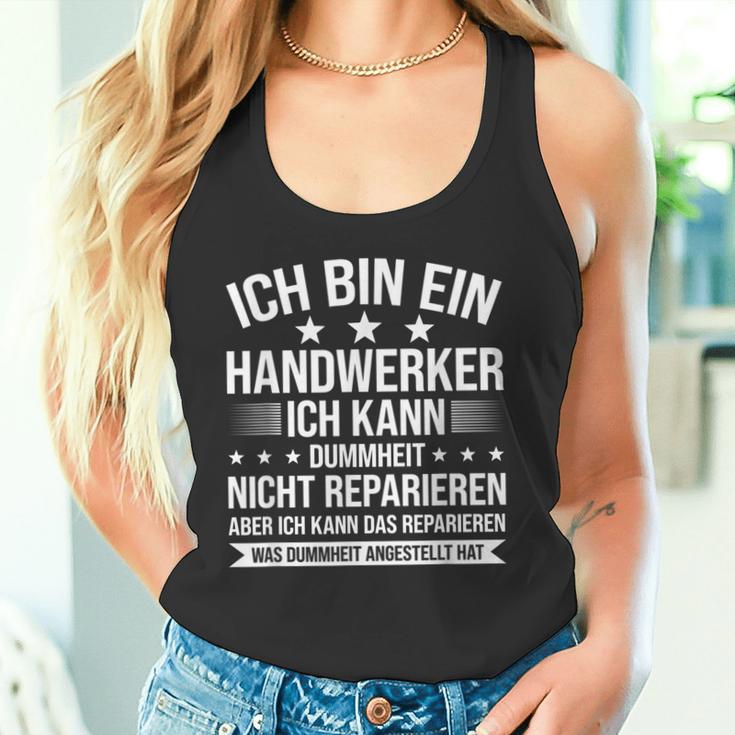 'Ich Bin Ein Handwerker Ich Kann Dummheit Arbeiter' Tank Top