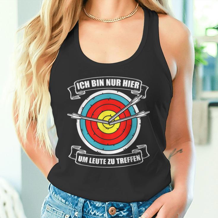 Ich Bin Nur Hier Bogenschütze Arrow Und Bogen Archery Tank Top