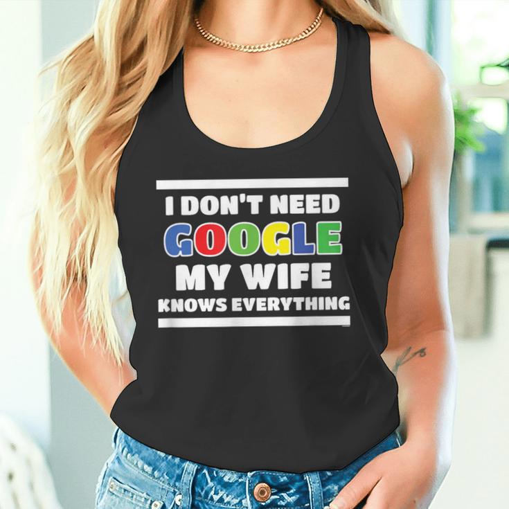 Ich Brauche Kein Google Meine Frau Weiß Alles Husmann German Langu Tank Top