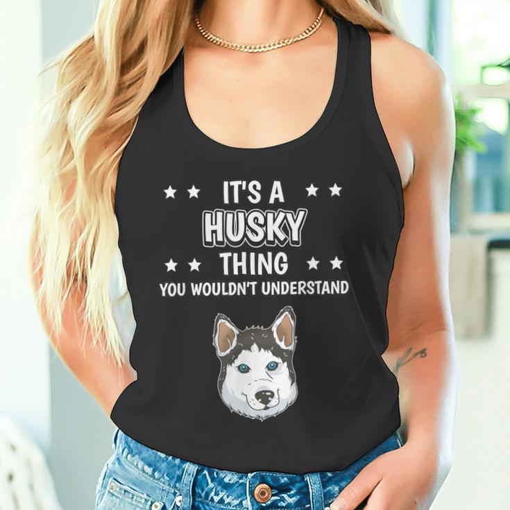 Ist So Ein Husky Ding Lustiger Spruch Huskys Tank Top