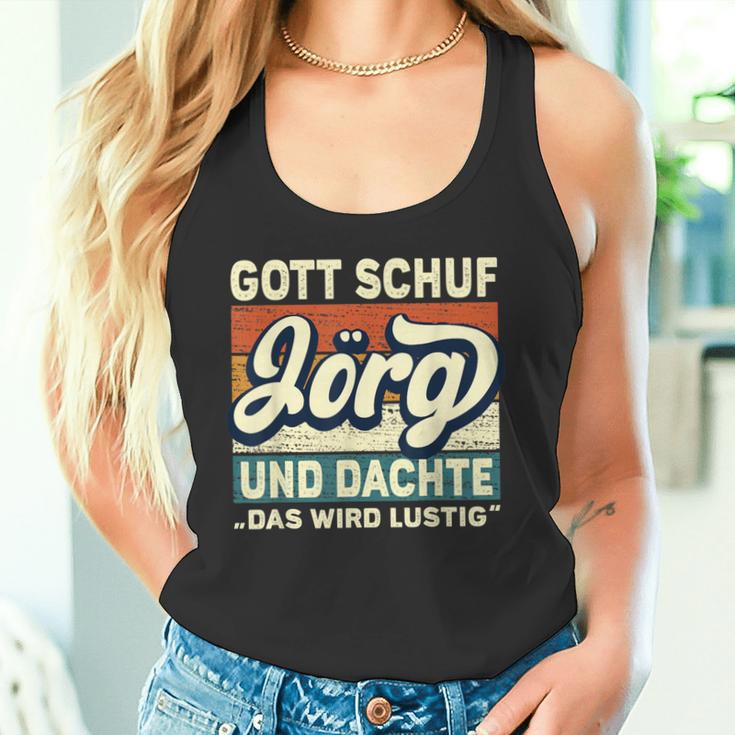 Jörg Name Saying Gott Schuf Jörg Tank Top