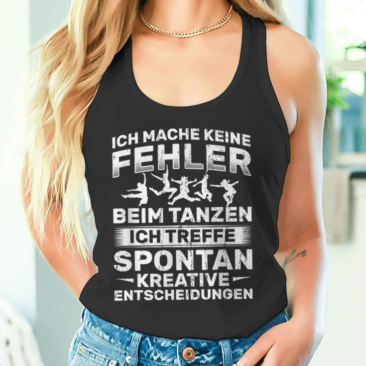 Keine Fehler Beim Danzen Kreative Decisions Dancing Tank Top