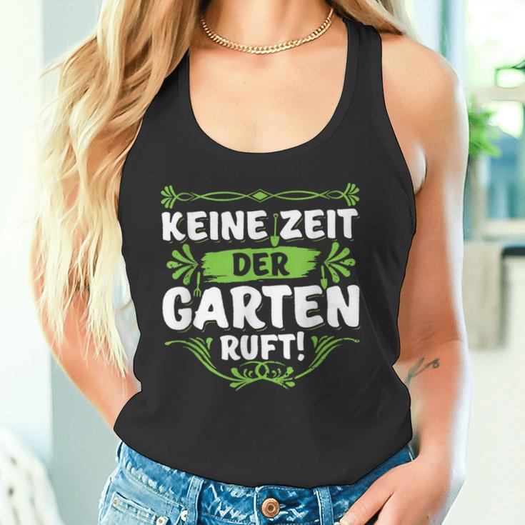 Keine Zeit Der Garten Ruf Keine Zeit Der Garten Ruf S Tank Top