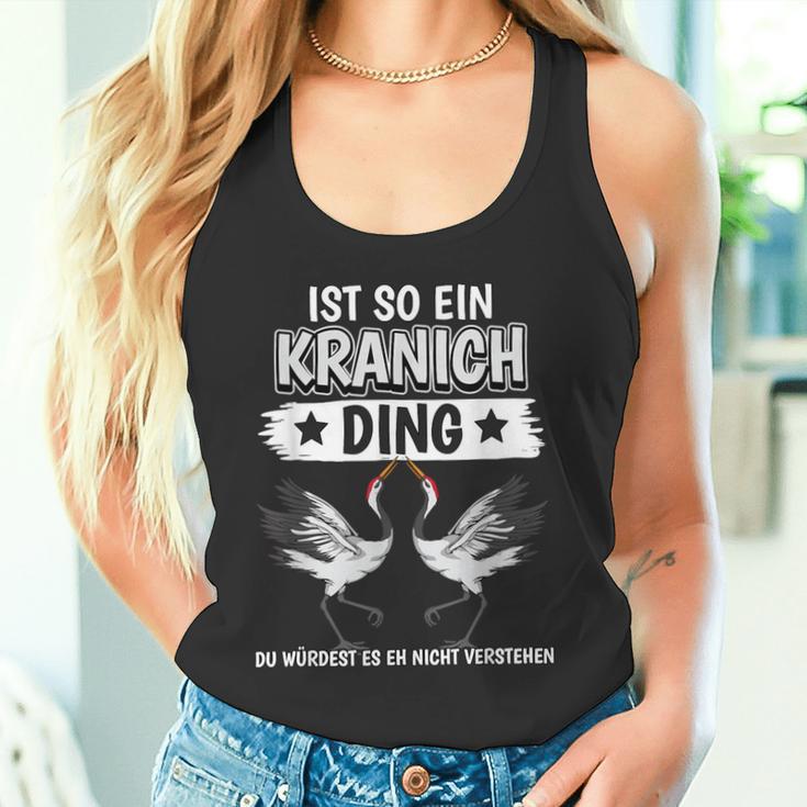 Kraniche Sachen Ist So Ein Kranich Ding Kranich Tank Top