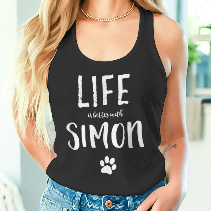 Life Is Better With Simon Dog Name Tank Top