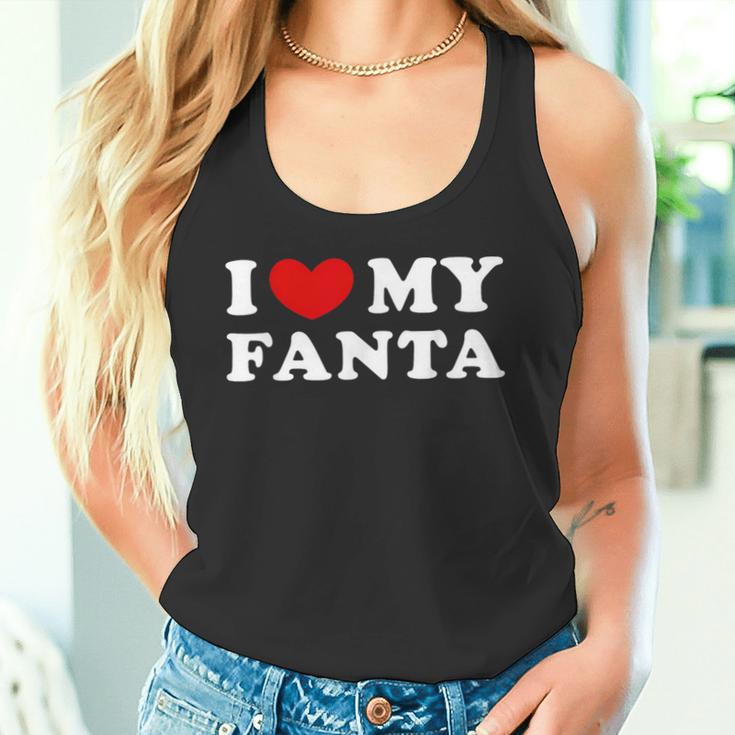 I Love My Fanta I Love My Fanta Tank Top