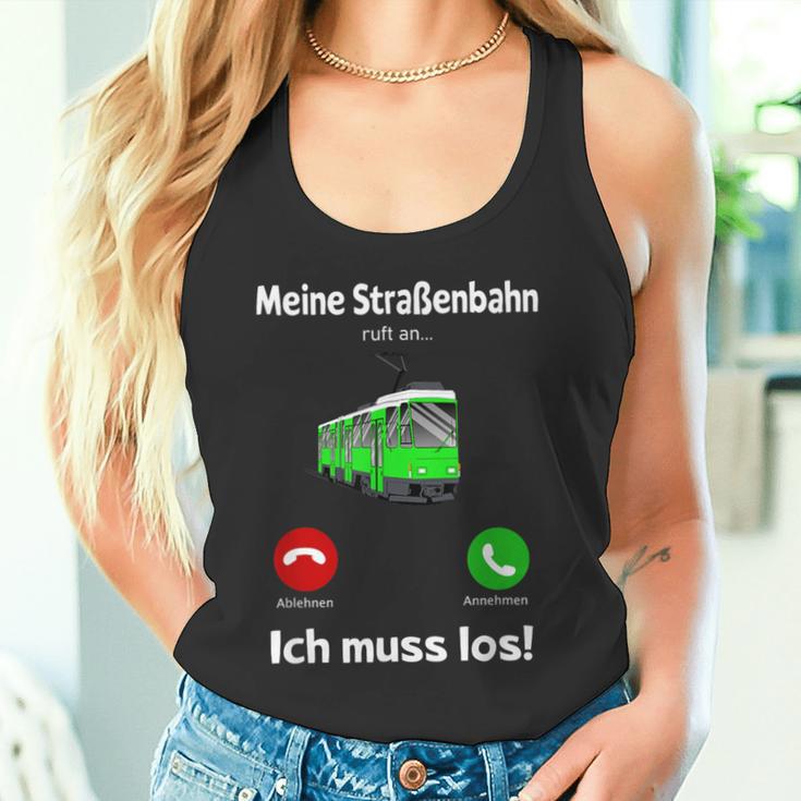 Meine Strassenbahn Ruft An Straßenbahnfahrer My Road Train Calling On Tank Top