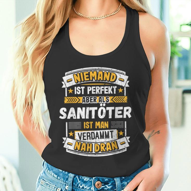 Niemand Ist Perfekt Aber Als Sanitöter Tank Top