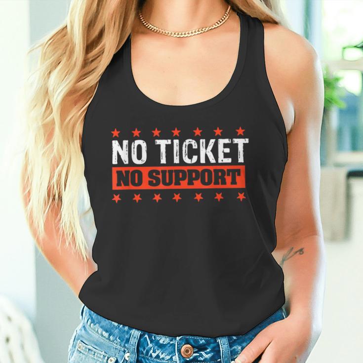 No Ticket No Support Informatik Admin Arbeit Job Tank Top