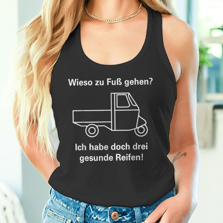 Zu Fuß Gehen Hab Aber Drei Gesunde Reifen I Ape 50 Tm Ape Tank Top