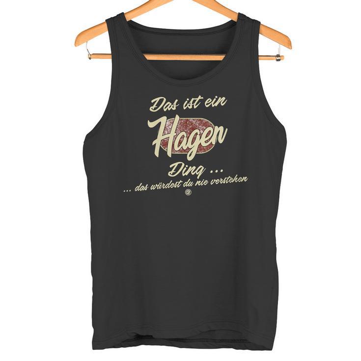 Damen Das Ist Ein Hagen Ding Lustiges Familie Hagen Mit-Ausschnitt Tank Top