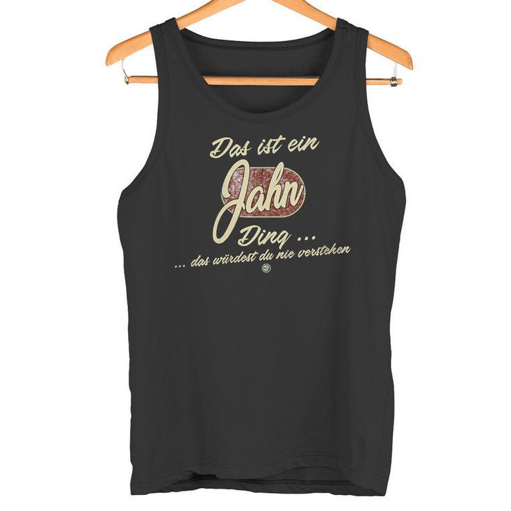 Damen Das Ist Ein Jahn Ding Lustiges Familie Jahn Mit-Ausschnitt Tank Top