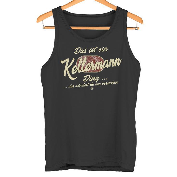 Damen Das Ist Ein Kellermann Ding Lustiges Familie Kellermann Mit-Ausschnitt Tank Top