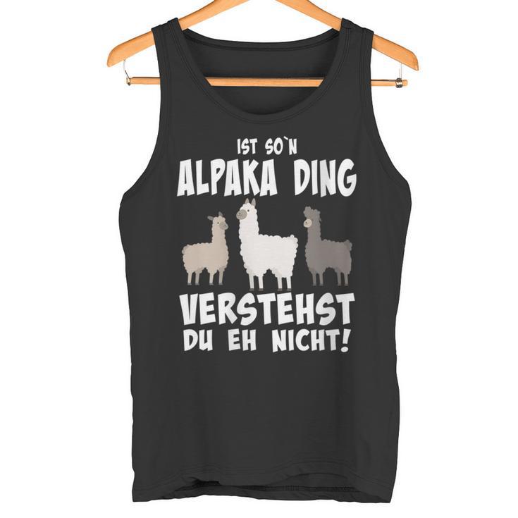 Damen Ist So N Alpaka Ding Alpaka Und Lamas Mit-Ausschnitt Tank Top