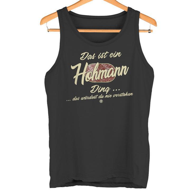 Das Ist Ein Hohmann Ding Family Hohmann Tank Top