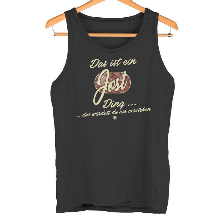 Das Ist Ein Jost Ding Family Jost S Tank Top