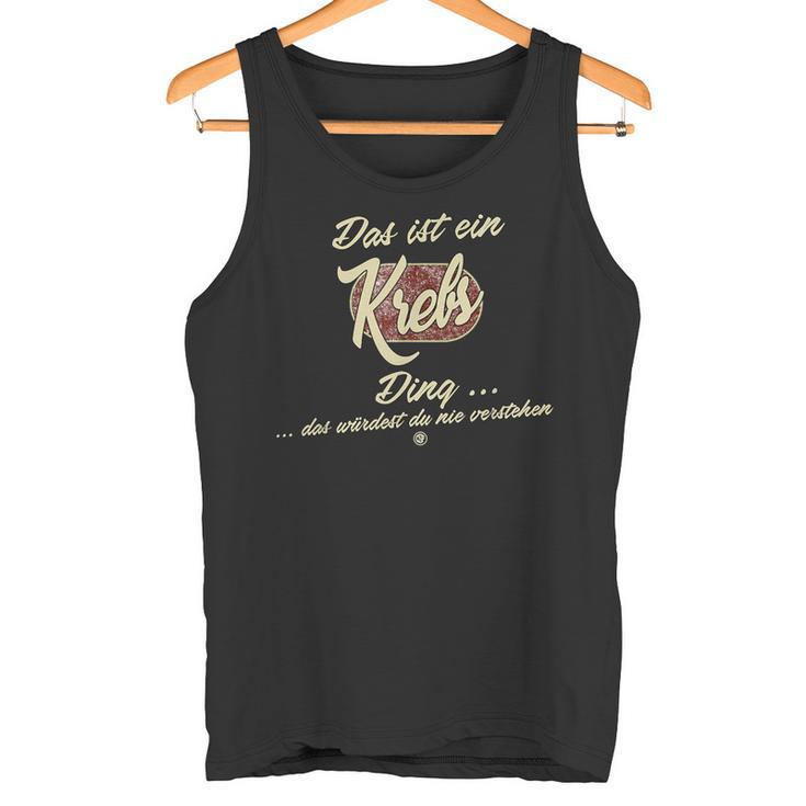 Das Ist Ein Krebs Ding Family Cancer S Tank Top