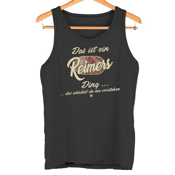 Das Ist Ein Reimers Ding Lustiges Familie Reimers Tank Top