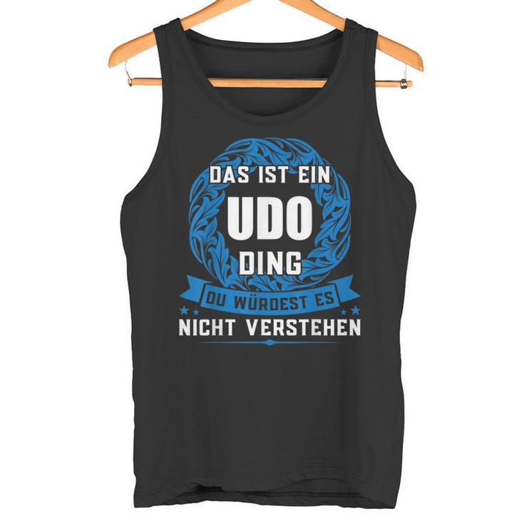 Das Ist Ein Udo Ding First Name Tank Top