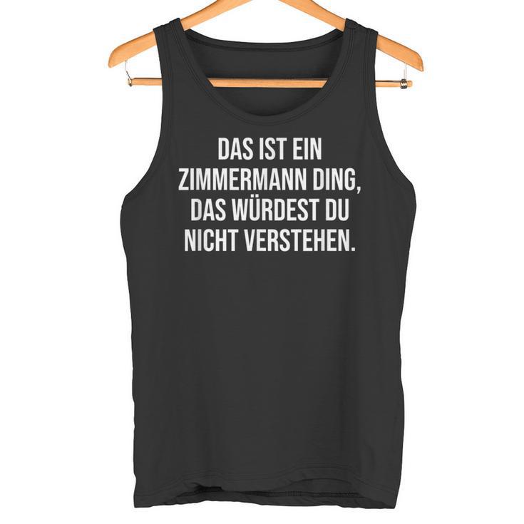 Das Ist Ein Zimmermann Ding Family Tank Top