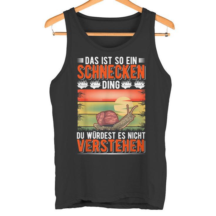 Das Ist So Ein Schnecken Ding Weinberg Snail Tank Top