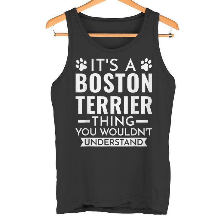 Es Ist Ein Boston Terrier-Ding Boston Terrier Tank Top