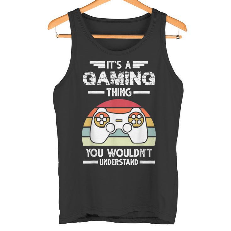 Es Ist Ein Gaming-Ding-Spiel Tank Top