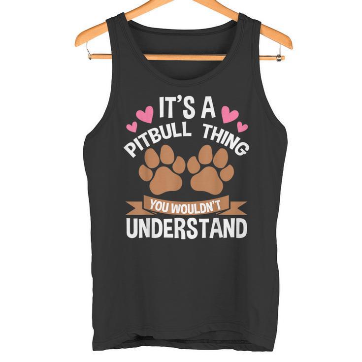 Es Ist Ein Pitbull-Ding Pitbull Tank Top