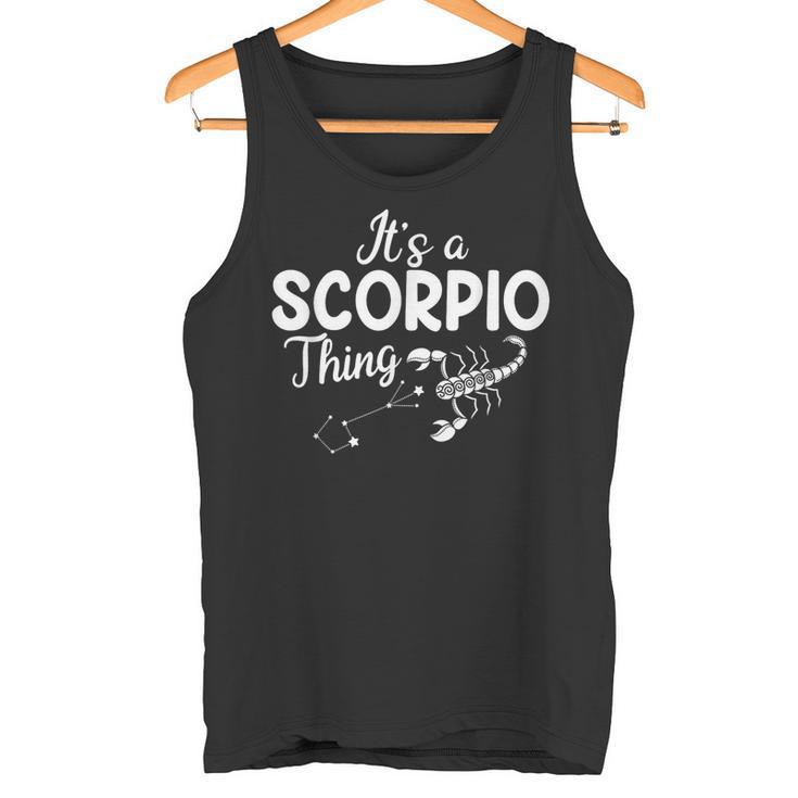 Es Ist Ein Skorpion Ding Sternzeichen Astrologie Tank Top