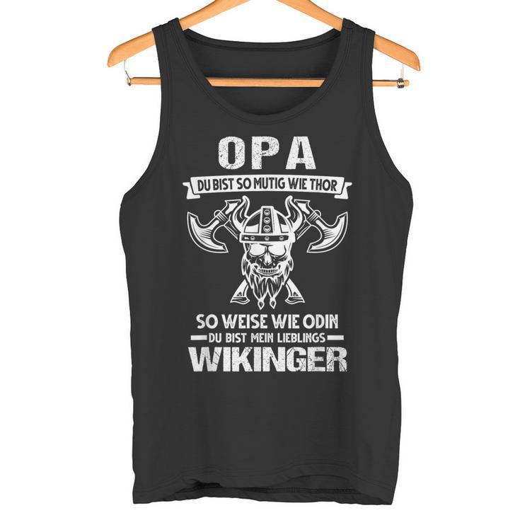 Grandpa Du Bist Mein Liblingswiking Tank Top