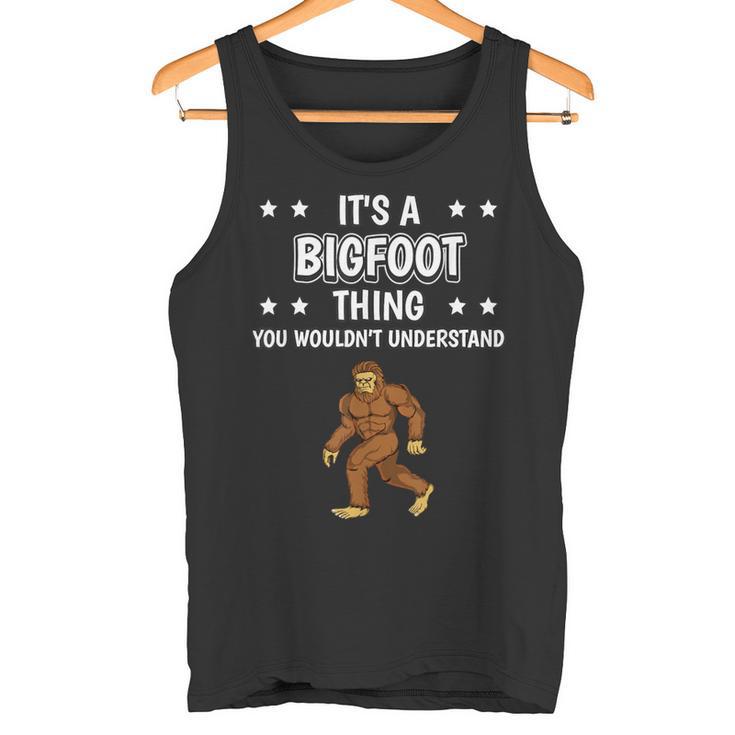 Ist So Ein Bigfoot Ding Lustiger Spruch Bigfoot Tank Top