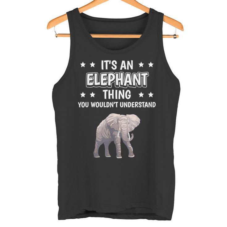 Ist So Ein Elefant Ding Lustiger Spruch Elefanten Tank Top