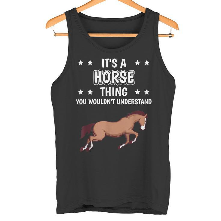 Ist So Ein Pferd Ding Lustiger Spruch Pferde Tank Top