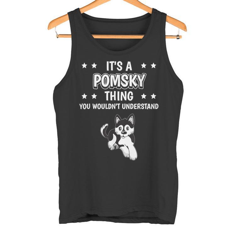 Ist So Ein Pomsky Ding Lustiger Spruch Pomskys Tank Top