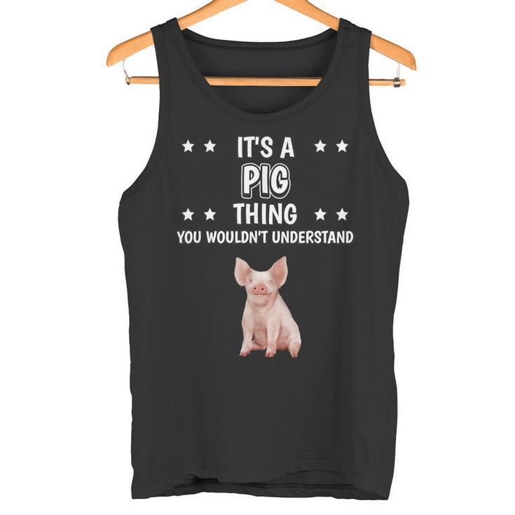 Ist So Ein Schwein Ding Saying Pig Tank Top