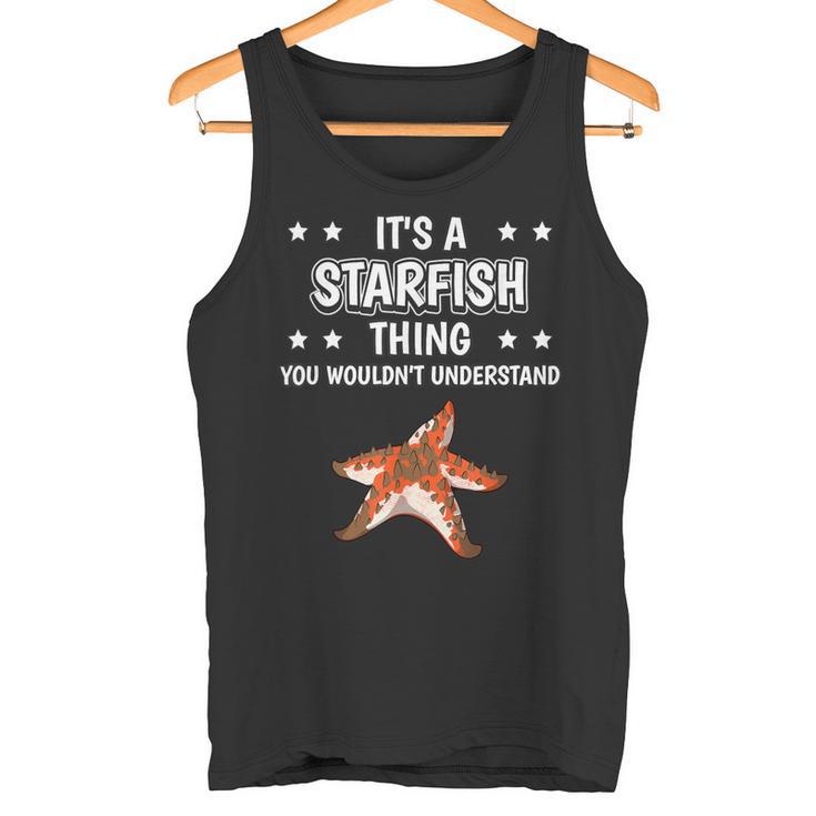 Ist So Ein Seestern Ding Lustiger Spruch Seesterne Tank Top