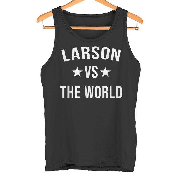 Larson Gegen Das World Family Reunion Nachname Team Custom Tank Top