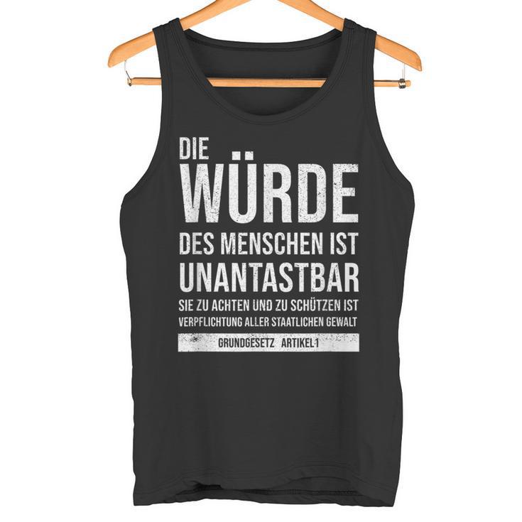 Basic Law Article 1 Die Würde Des Menschen Ist Unantastbar Tank Top