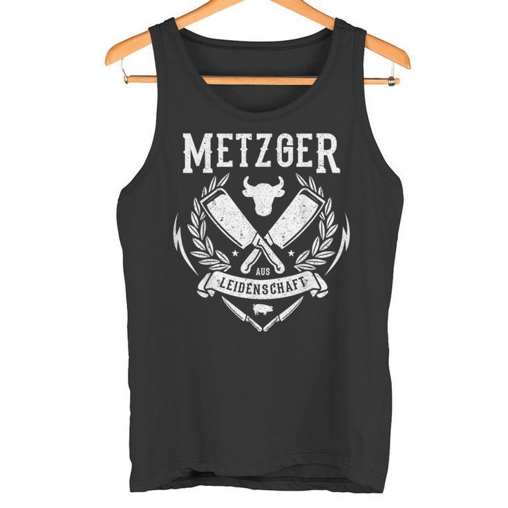 Metzger Aus Leidenschaft Fleischer Tank Top