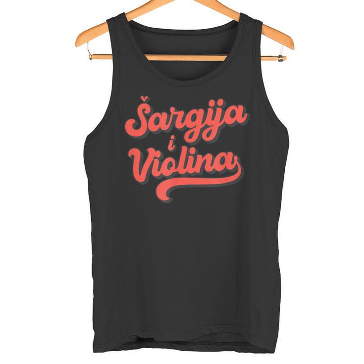 Sargija Iiolina Izvorna Muzika Croatia Bosnia Serbia Tank Top