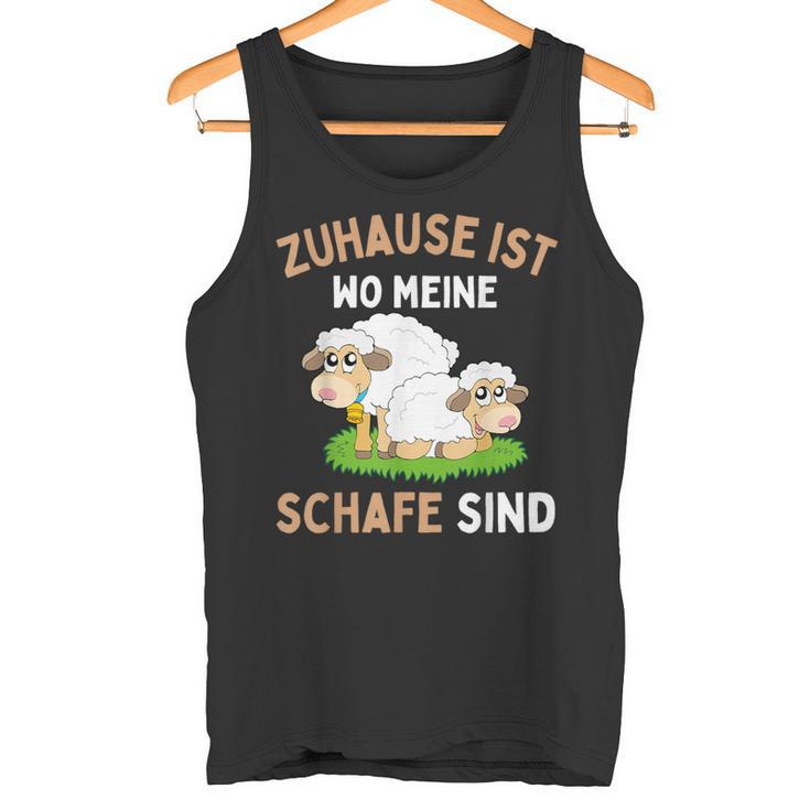 Zuhause Ist Wo Meine Schafe Sind Tank Top